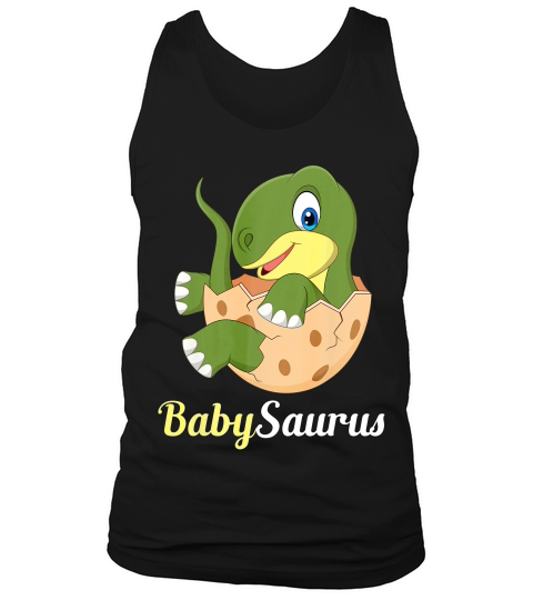 Babysaurus Rex Baby Saurus Dinosaur Cute Gift T-shirt Tank Top Unisex
