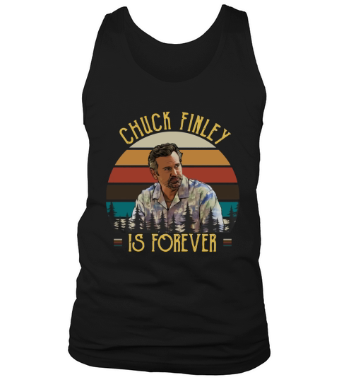 Chuck Finley Is Forever Vintage shirt Tank Top Unisex