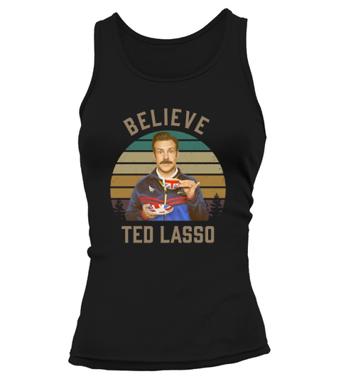 Ted Lasso Believe Vintage Tank top Woman