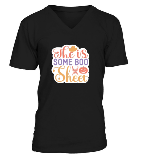 The is some boo sheet V-Neck T-shirt