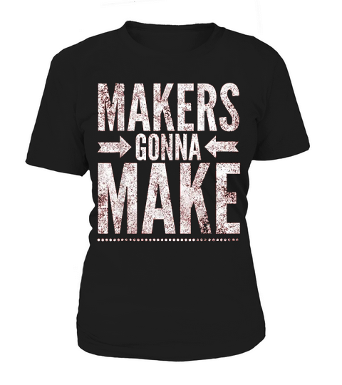 Diy Makerspace Builder Inventor Creative Women's T-Shirt