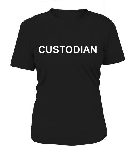 Shirt That Says Custodian Text Costume Gift T-shirt Women's T-Shirt