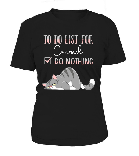 To Do List For Conrad Women's T-Shirt