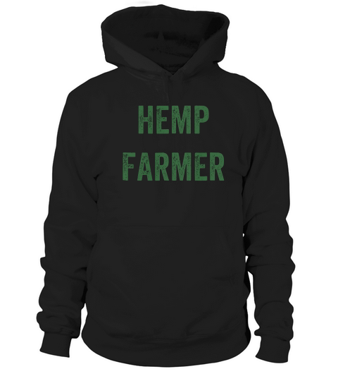 Hemp Farm Shirt For Hemp Farmers Organic Weed Oil Vegans Hoodie Unisex
