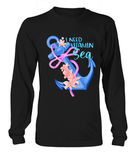 Anchor Vintage Style Women Summer I Need Vitamin Sea Long sleeved Unisex