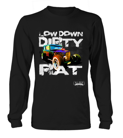 Low Down Dirty Rat Hot Rod Vintage T-shirt Long sleeved Unisex