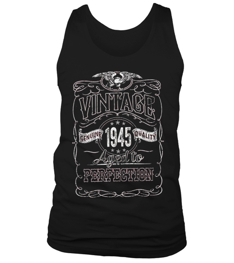 76th Birthday Gift Vintage 1945 Aged To Perfection Tank Top Unisex