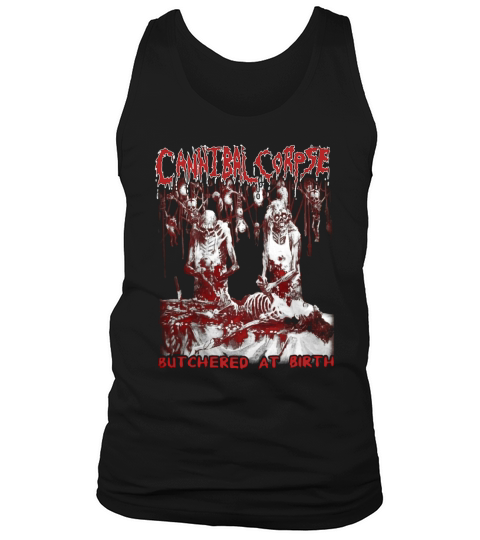 Canntbal Corpse Butchered At Birth Tank Top Unisex