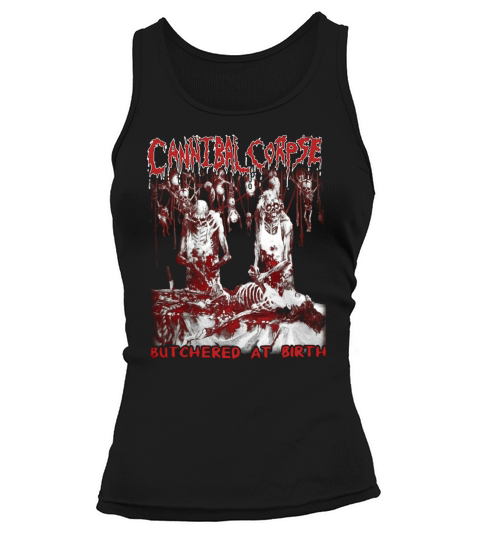 Canntbal Corpse Butchered At Birth Tank top Woman