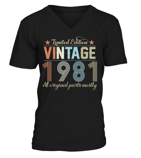 Birthday   Limited Edition Vintage 1981 V-Neck T-shirt