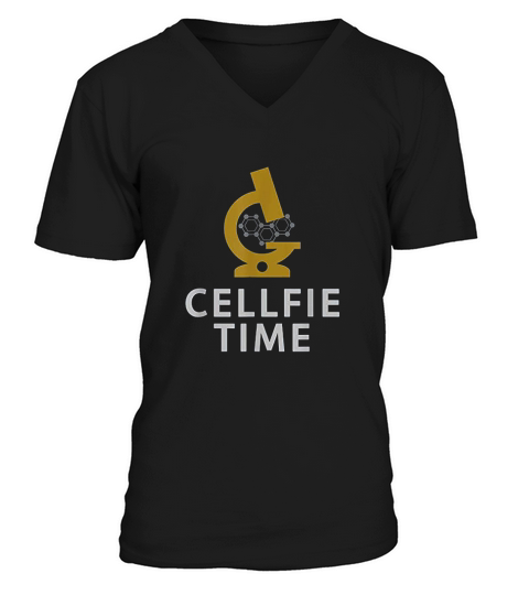 Cellfie Time  Funny Laboratory Week Gift V-Neck T-shirt