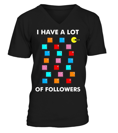 I Have A Lot Of Followers Retro Video Game T-shirt V-Neck T-shirt