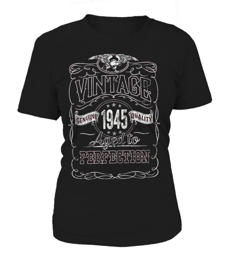 76th Birthday Gift Vintage 1945 Aged To Perfection Women's T-Shirt