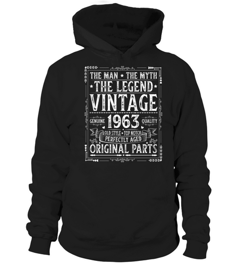 The Man The Myth The Legend Vintage 1963 Hoodie Unisex