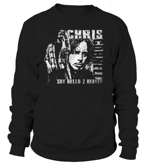 New Chris Cornell Say Hello Black Sweatshirt Unisex