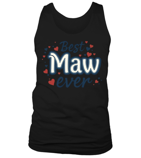 Best maw ever Tank Top Unisex