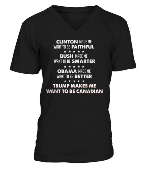 CLINTON MADE ME WANT TO BE FAITHFUL V-Neck T-shirt