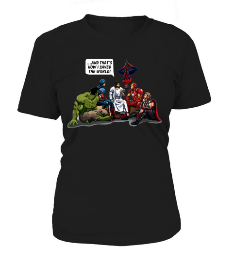 AND THATS HOW I SAVED THE WORLD Women's T-Shirt