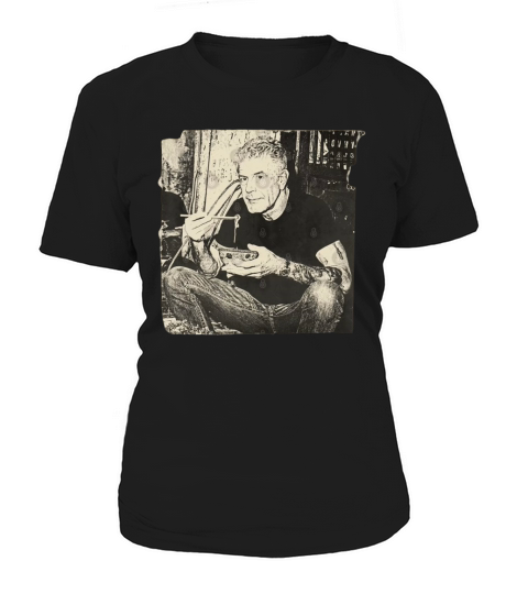 Anthony Bourdain With Noodle Women's T-Shirt