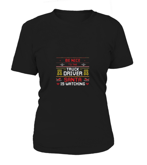 Funny Santa Christmas Ugly Design For The Truck Drivers Women's T-Shirt