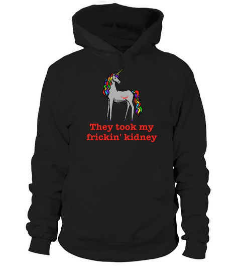 Charlie Unicorn They Took My Frickin  Kidney Hoodie Unisex