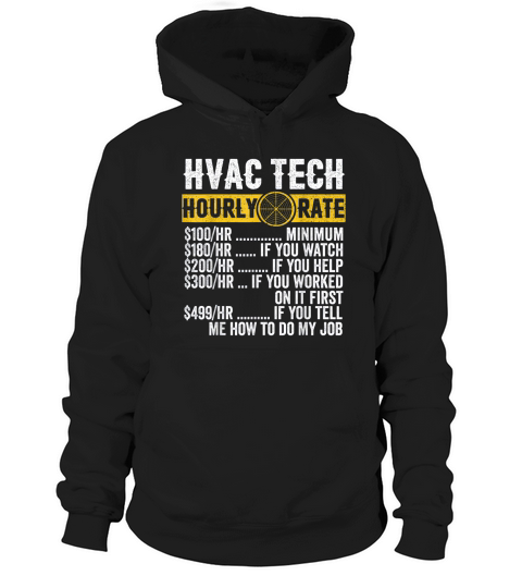 Funny Vintage HVAC Technician Apparel Hourly Rate Hoodie Unisex