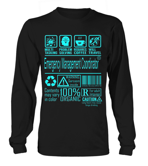 Emergency Management Coordinator Multitasking Job Title T-shirt Long sleeved Unisex