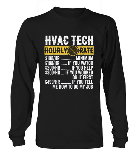 Funny Vintage HVAC Technician Apparel Hourly Rate Long sleeved Unisex