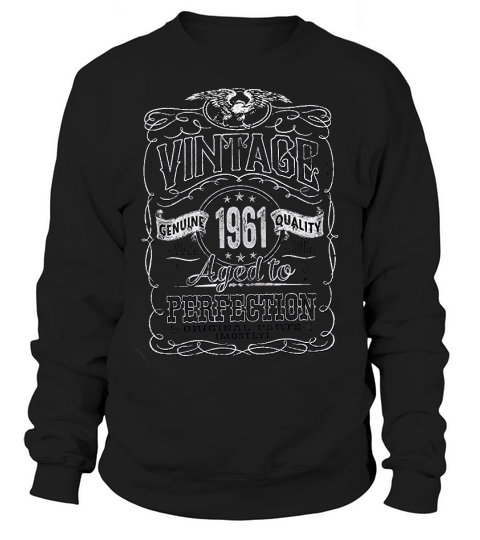 Vintage 1961 Aged To Perfection Sweatshirt Unisex