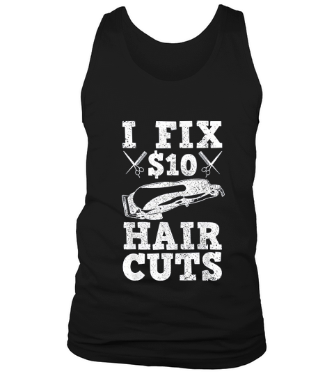 Barber Hairstylist Hairdresser Barbershop Funny Saying Gift Tank Top Unisex