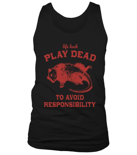 Life hack Play Dead To Avoid L Red Tank Top Unisex