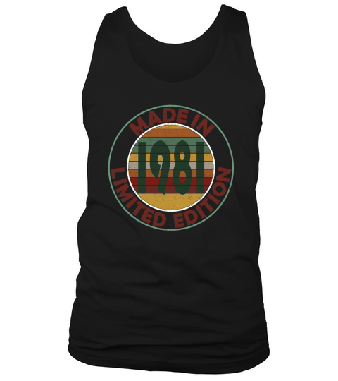 Made In 1981 Limited Edition Retro Vintage Hoodie Unisex Tank Top Unisex