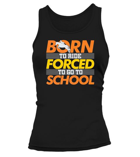 Born To Ride Horse Riding Lover Horseback Lessons Tank top Woman