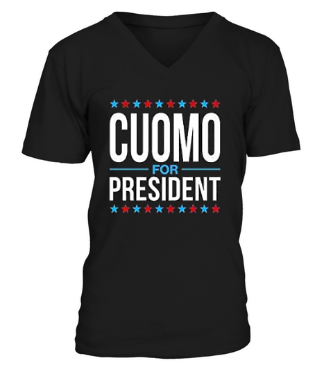 Andrew Cuomo For President Cuomo V-Neck T-shirt