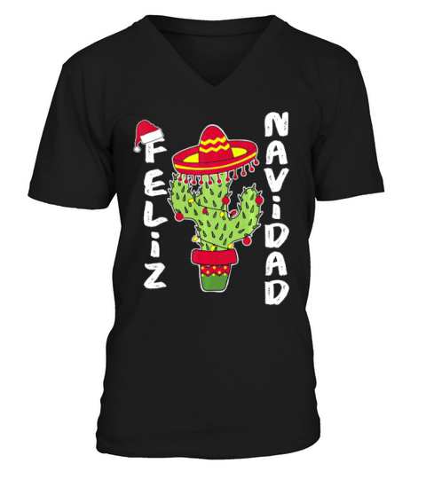 Christmas Feliz Navidad Cactus Mexican Fiesta V-Neck T-shirt
