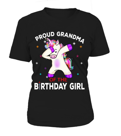 Grandma Of The Birthday Girl Shirt Cute Unicorn Dabbing Gift Women's T-Shirt