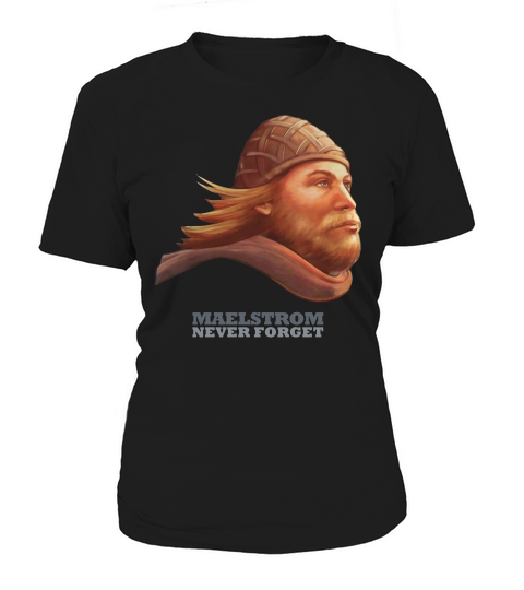 Maelstrom Viking - Epcot - Norway - &amp;amp;quot;never Forget&amp;amp;quot; Women's T-Shirt