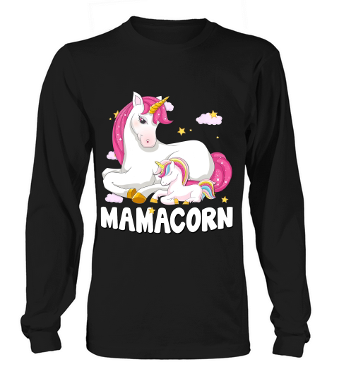 Mamacorn Shirt Unicorn New Mom Baby Mommy Mother Gift Long sleeved Unisex