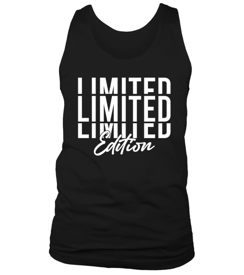 Limited Edtion Tank Top Unisex