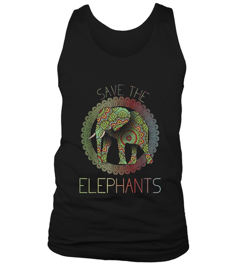Save The Elephants Animal Right Activist Tank Top Unisex