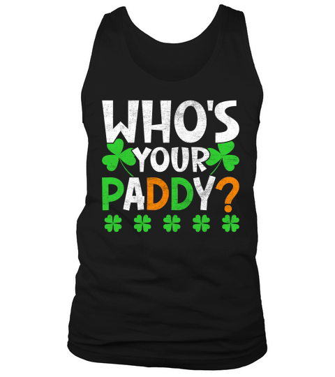 Whos St Patricks Day Tank Top Unisex