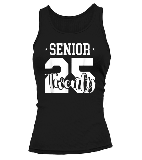 Senior 2025 Graduation Class Of 2025 Graduate twenty Tank top Woman