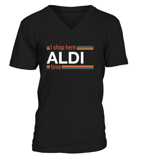 I Shop Here Aldi Time V-Neck T-shirt