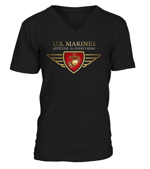 USMC Marine Corps Veteran ATTITUDE IS EVERYTHING V-Neck T-shirt