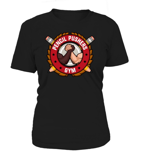 Pencil Pushers Gym Women's T-Shirt