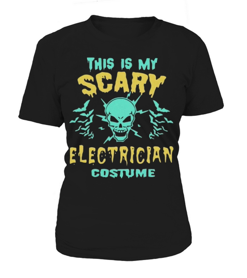 This Is My Scary Electrician Costume Women's T-Shirt