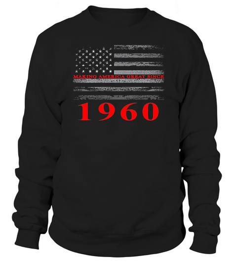 Birthday Making America Great Since Birth American Flag Sweatshirt Unisex