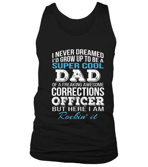 Super Cool Corrections Officers Dad Tank Top Unisex