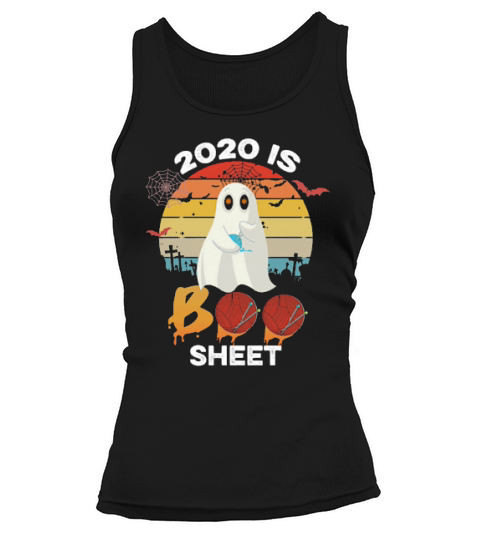 2020 Is Boo Sheet Halloween Vintage Tank top Woman
