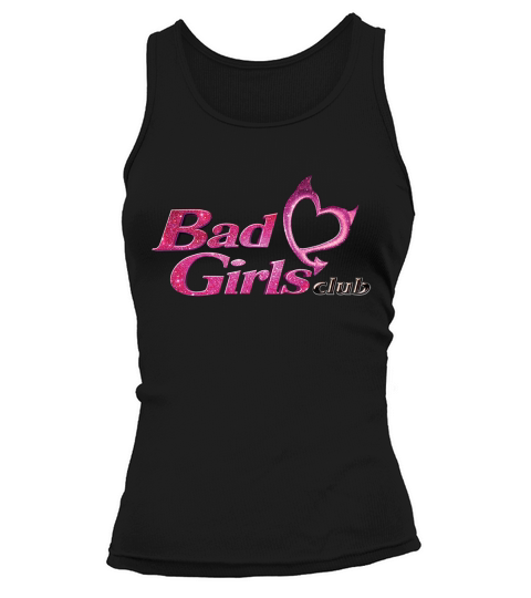 Bad girls club (BGC) Womens T-Shirts Tank top Woman